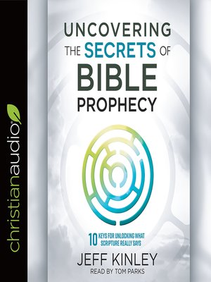 cover image of Uncovering the Secrets of Bible Prophecy